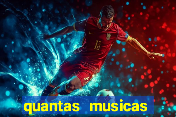 quantas musicas existem no mundo